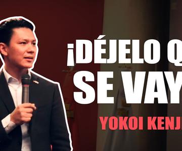 DÉJELO QUE SE VAYA | YOKOI KENJI