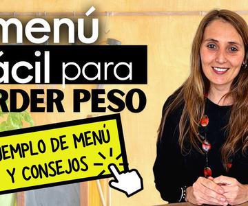 🍽️MENÚ SEMANAL FÁCIL PARA PERDER PESO ⬇️| Ejemplo de menú y consejos