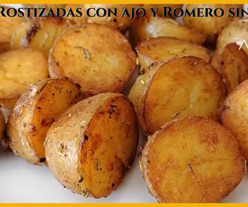 PAPAS rostizadas con Romero y Ajo SIN HORNO | La receta de Papas más fácil y llena de sabor