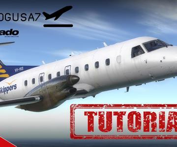 Piloto Real | Tutorial Embraer E120 Carenado (Spanish) [Prepar3D]