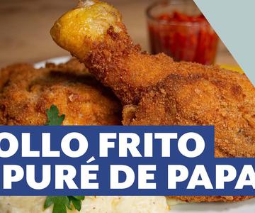 Receta -nada secreta y muy rica- de pollo frito y puré de papas