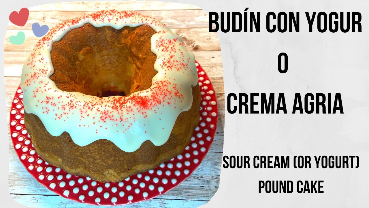 Budín con YOGUR- Budín con crema agria- BUNDT CAKE-