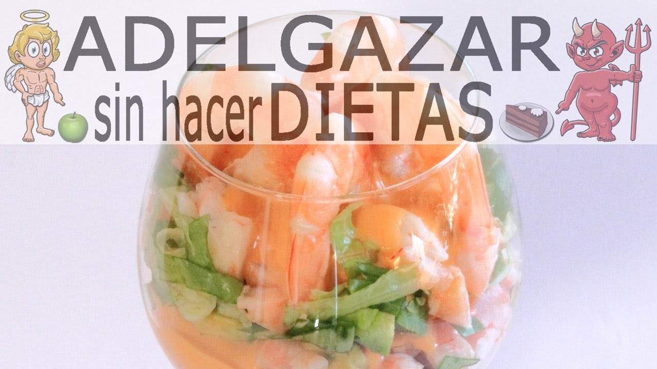 CÓCTEL DE CAMARONES O LANGOSTINOS # ADELGAZAR SIN HACER DIETAS