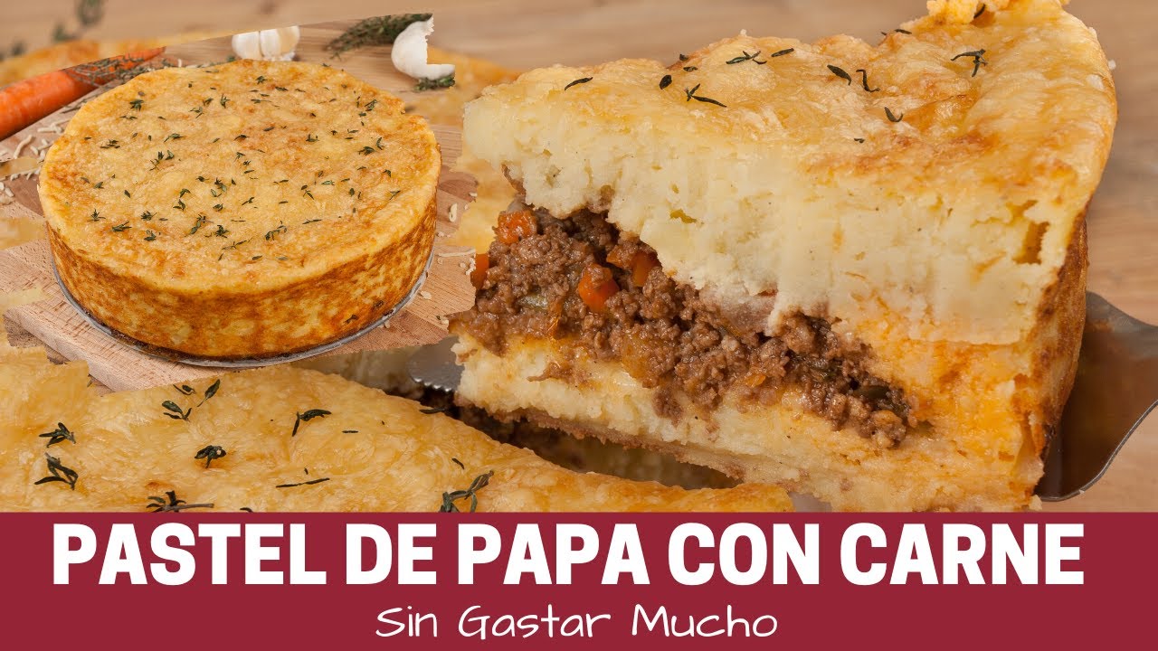 Como hacer pastel de carne molida con Papa