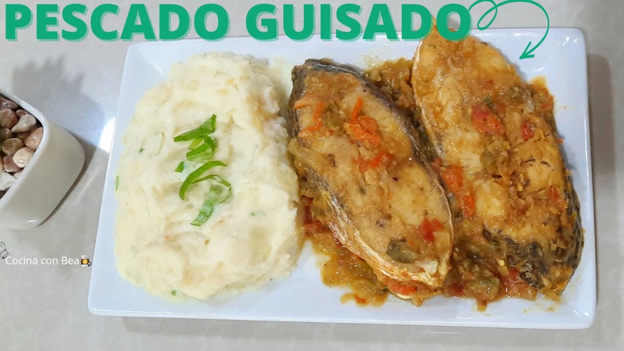 COMO HACER PESCADO GUISADO