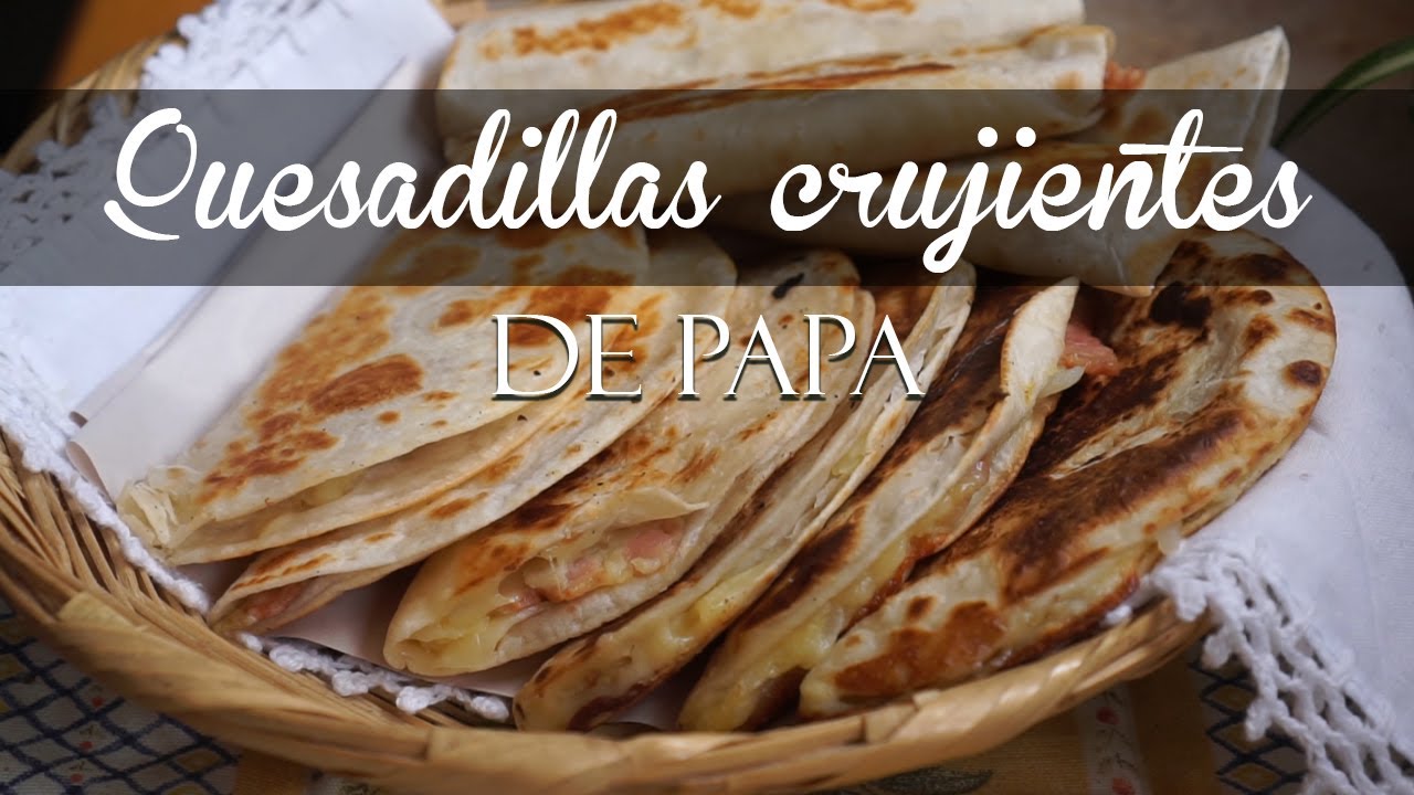 Cómo hacer QUESADILLAS crujientes de papa con queso