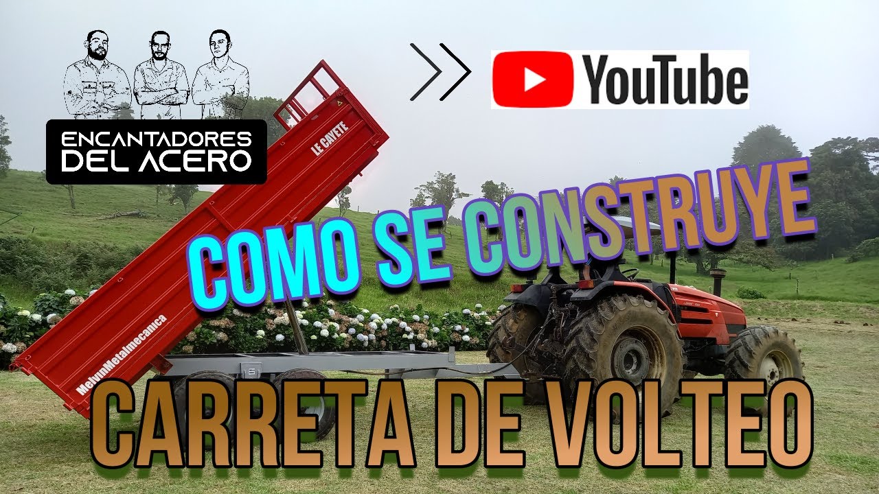 Fabricación carreta de volteo