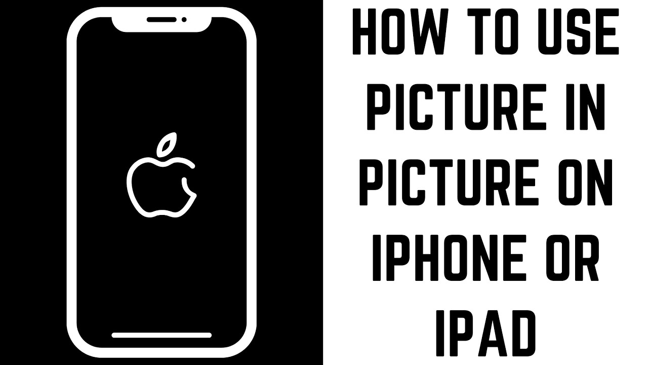 How to Use Picture in Picture on iPhone or iPad