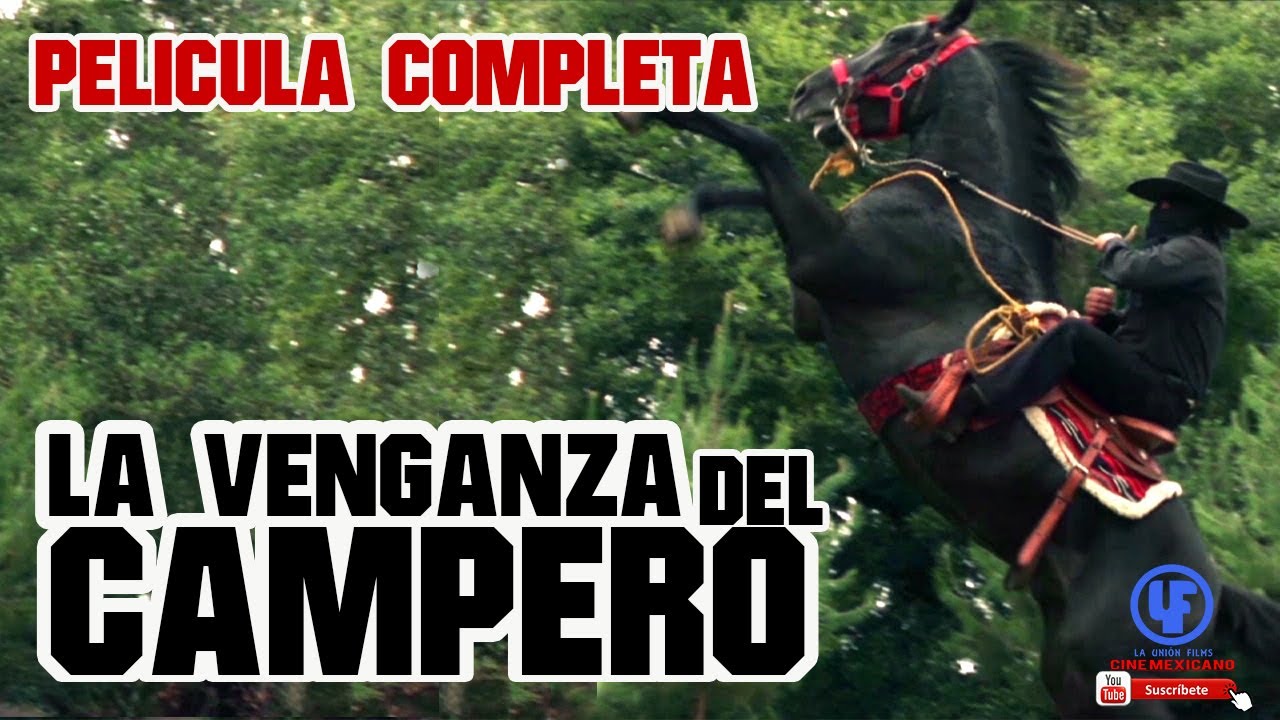 \"La Venganza del Campero\" Mexicana Ranchera ©