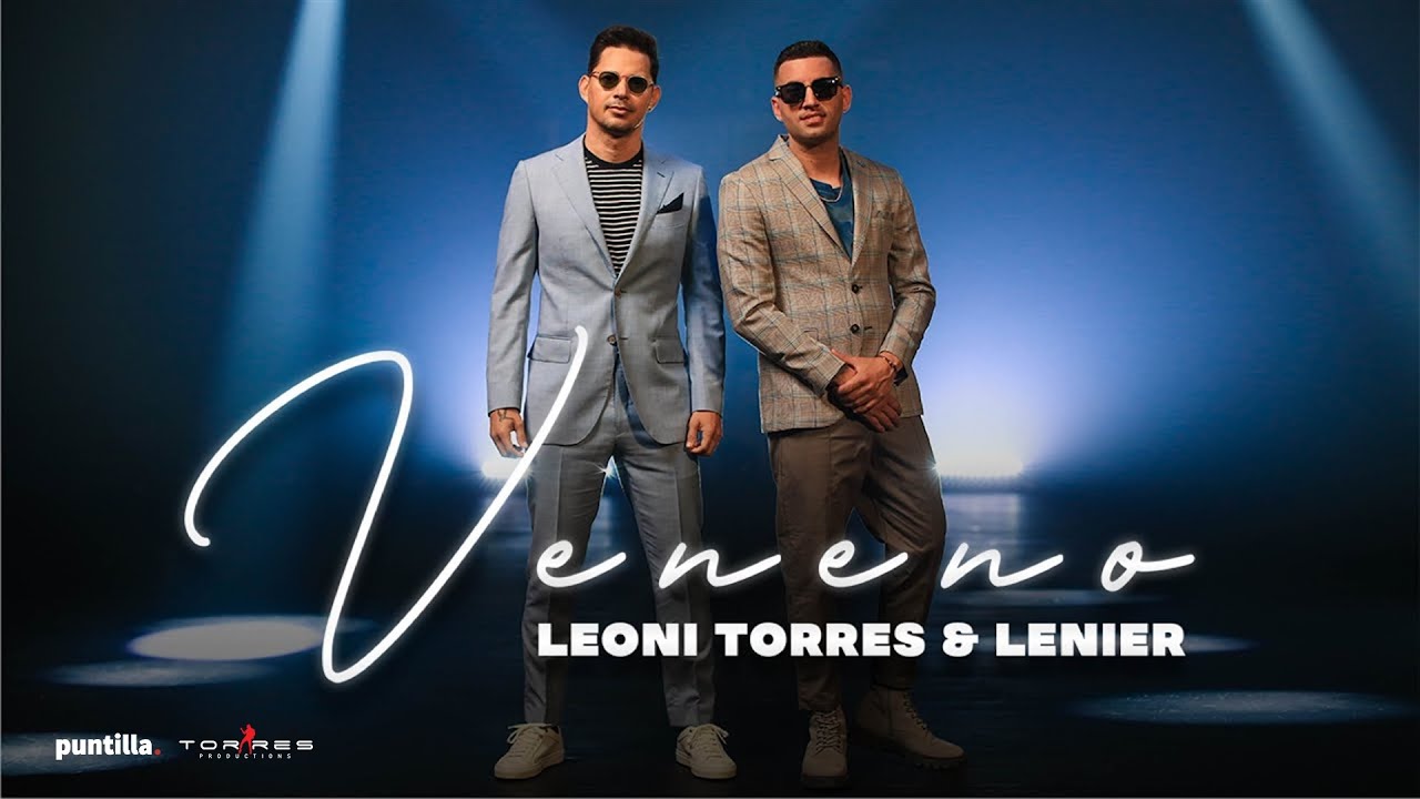 Leoni Torres, Lenier - Veneno (Video Oficial)