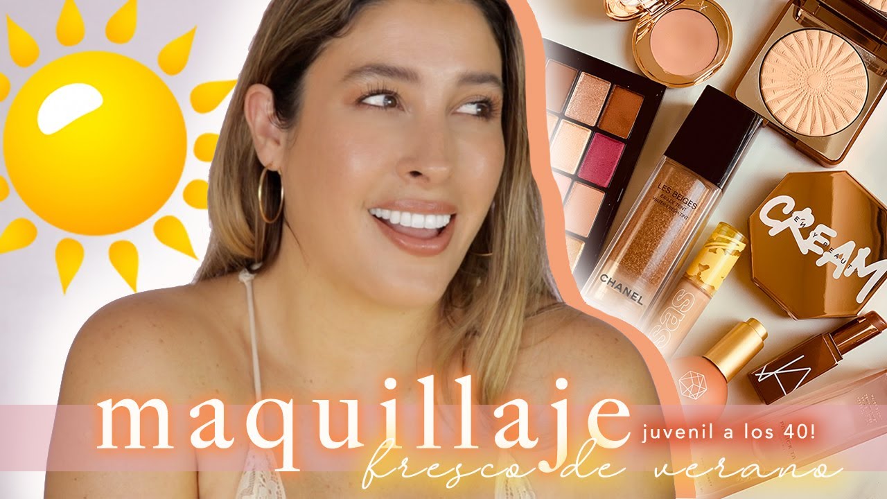 MAQUILLAJE DE VERANO ✨ LOGRA UN LOOK JUVENIL A LOS 40! Alta Gama CHANEL CHANTECAILLE PATRICK TA tag