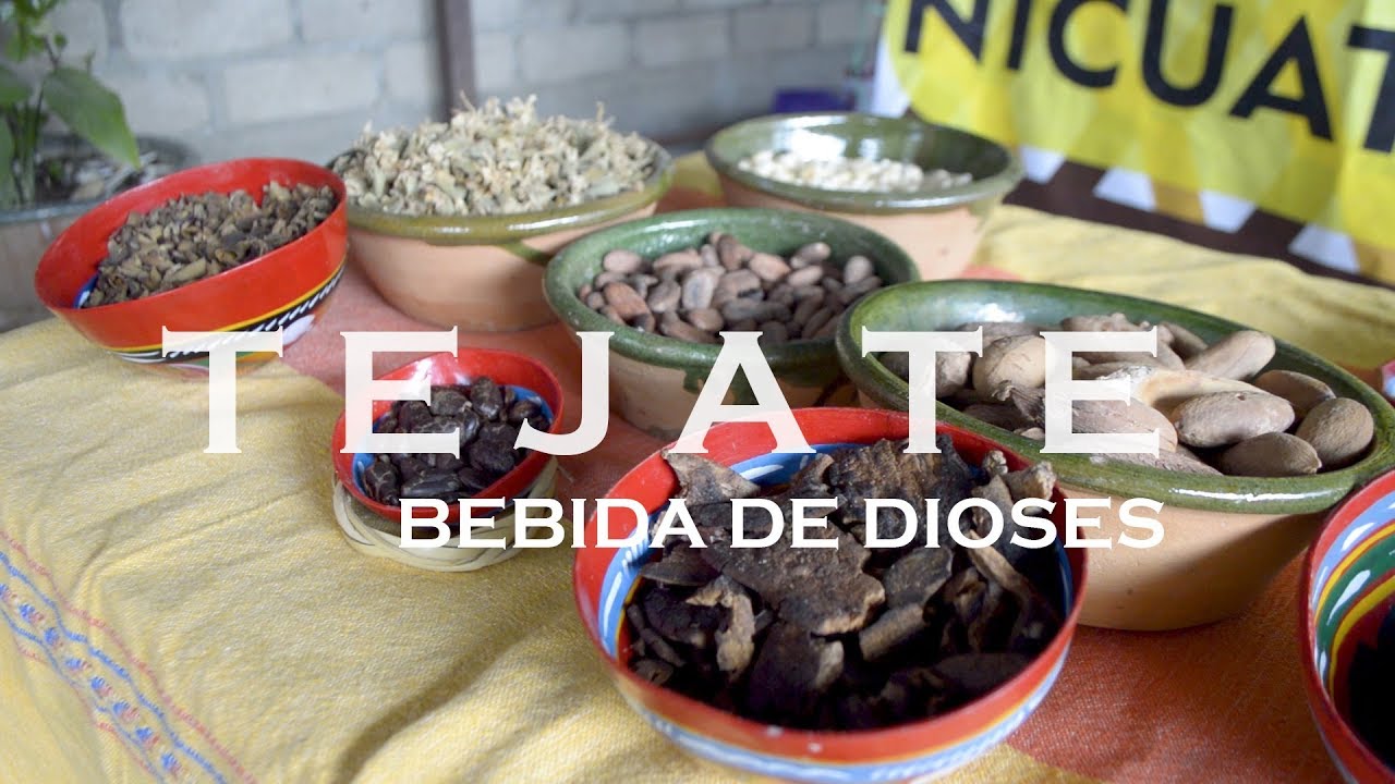 OAXACA, ELABORACIÓN DEL TEJATE