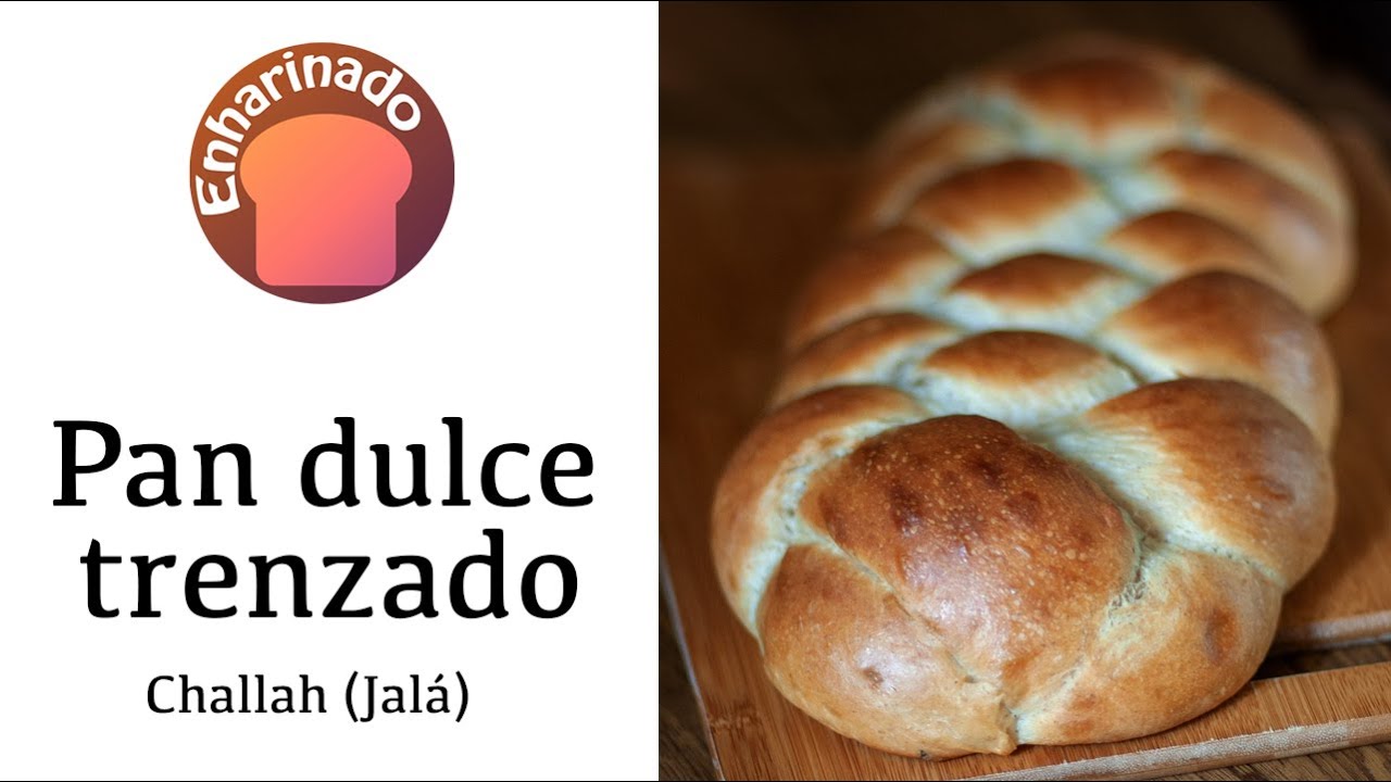 Pan dulce trenzado sin huevo tipo Challah (Jalá) - www.enharinado.com