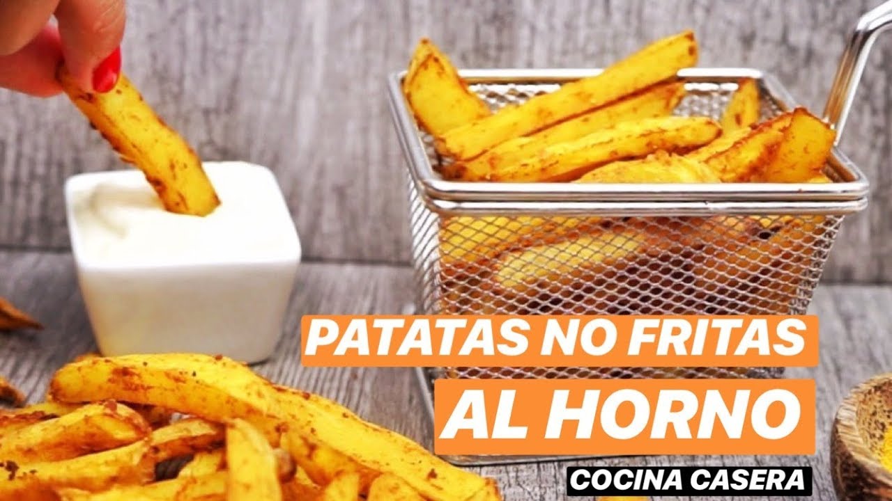 Patatas \"No Fritas\" al Horno (DELICIOSAS! y más SALUDABLES)