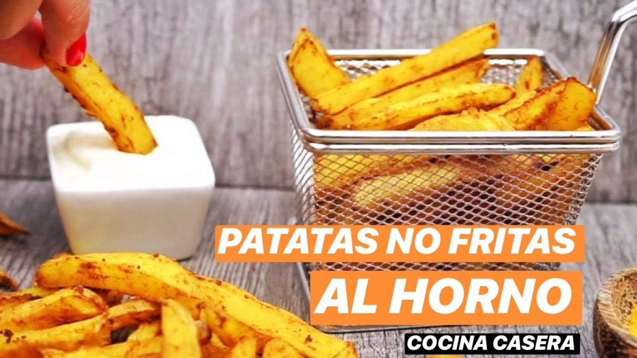 Patatas \"No Fritas\" al Horno (DELICIOSAS! y más SALUDABLES)