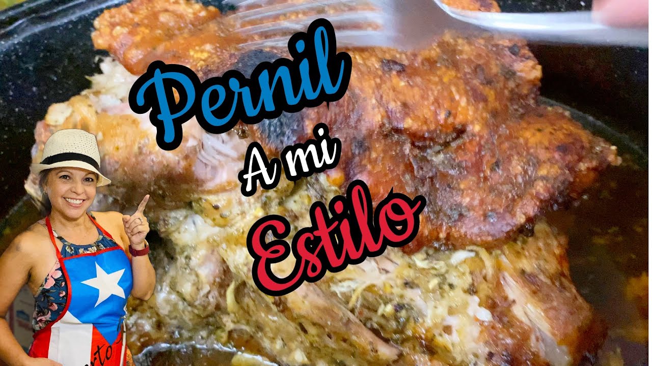 Pernil Boricua / Puerto Rican Roast Pork / Receta de Pernil Boricua