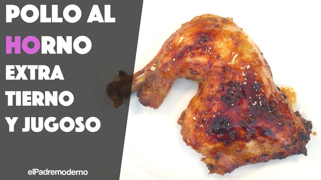 POLLO al HORNO super tierno y jugoso | Receta Fácil