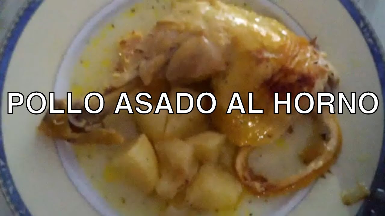 POLLO ASADO AL HORNO CON BOLSA DE ASAR | RECETA MUY FÁCIL