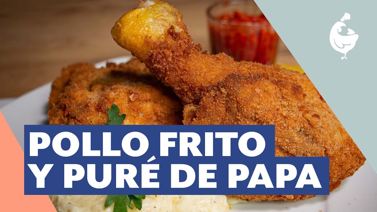 Receta -nada secreta y muy rica- de pollo frito y puré de papas