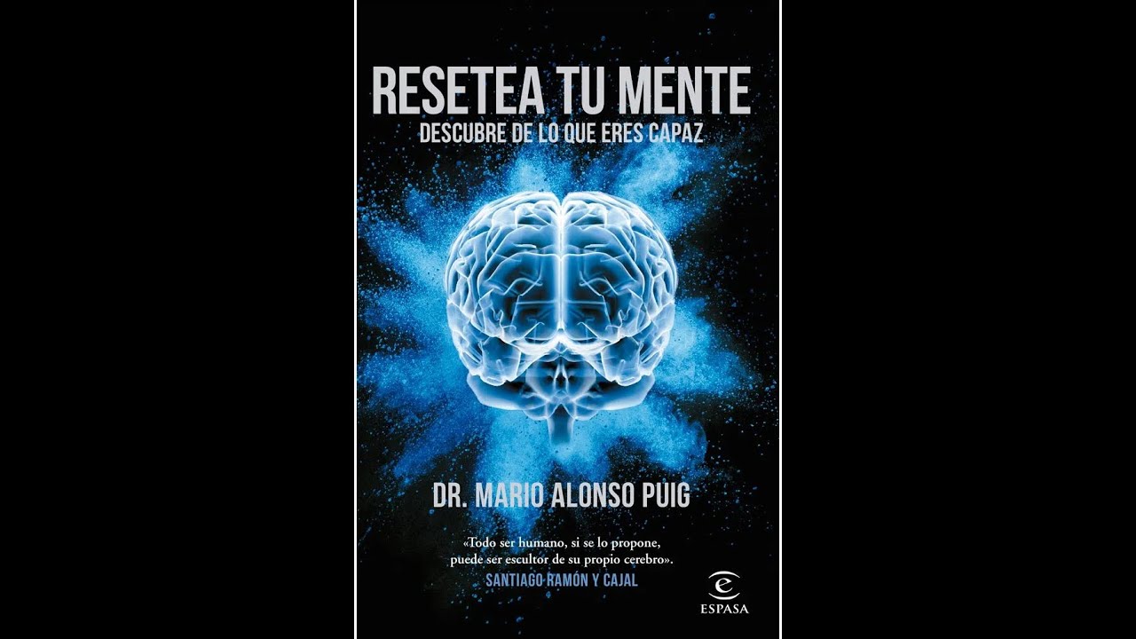 RESETEA TU MENTE. MARIO ALONSO PUIG. AUDIOLIBRO