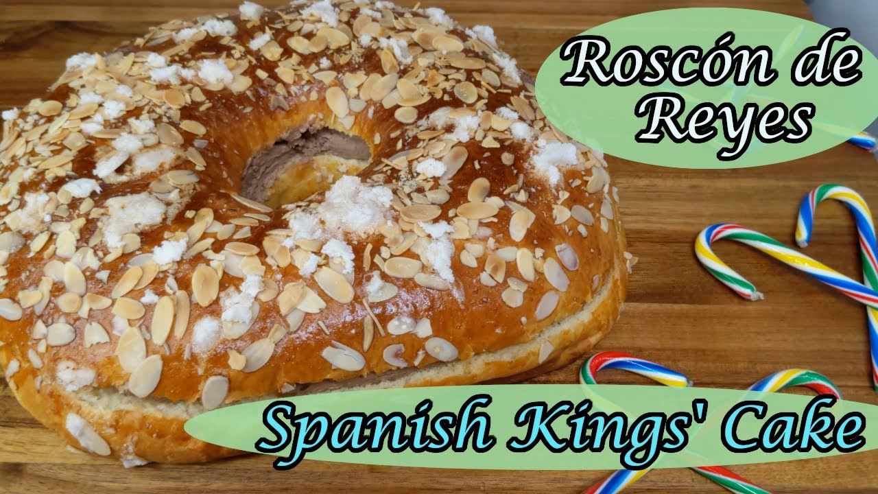 Roscón de Reyes -- Spanish Kings' Cake [Eng Sub] [Recipe # 17]