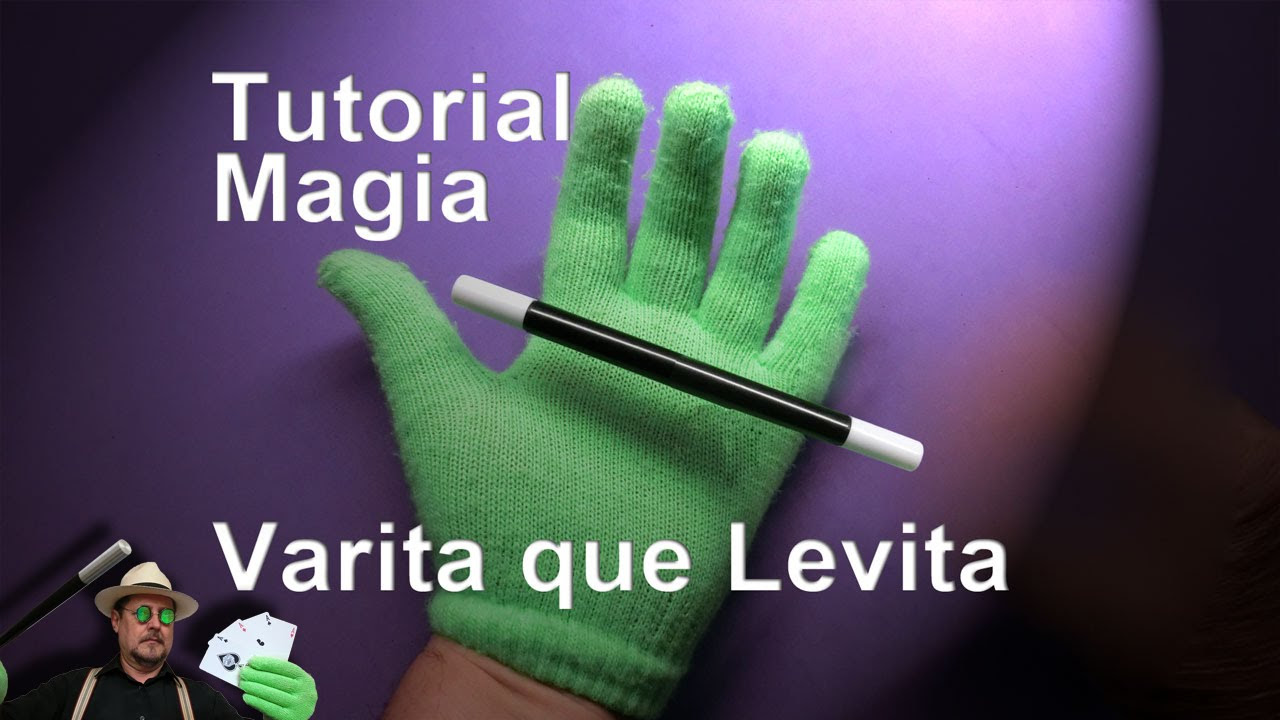 SUPER TUTORIAL de Magia: La Varita que Levita REVELADO (SUPER TUTORIAL: Levitation magic wand)